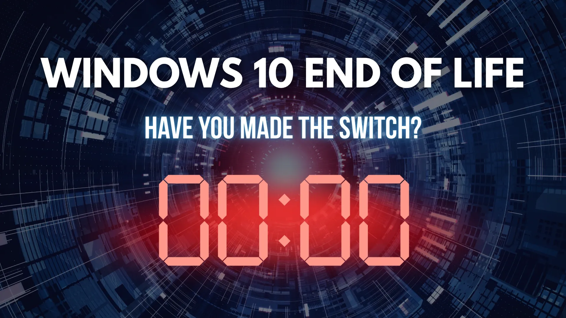 Windows 10 End of Life